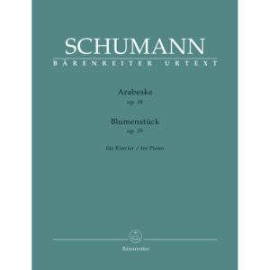 Schumann: Arabeske op.18, Blumenstuck op.19 for Piano