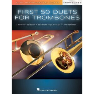 First 50 Duets for Two Trombones